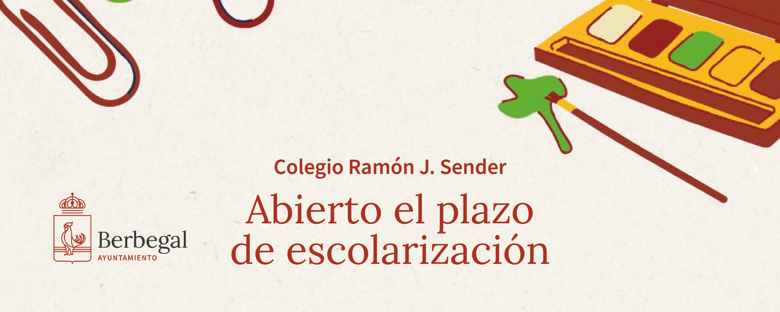 Abierto periodo de escolarización colegio Berbegal curso 2026-2027