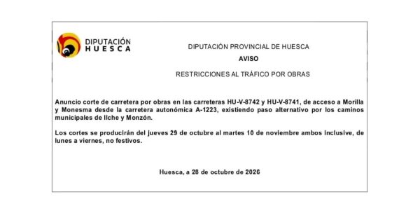 Aviso corte carreteras HU-V-8742 y HU-V-8741 por obras